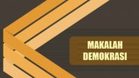 Makalah demokrasi